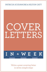 Cover Letters in a Week: Teach Yourself by Hilton Catt, 9781473609426