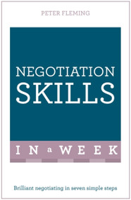 Successful Negotiating in a Week: Teach Yourself by Peter Fleming, 9781473609617