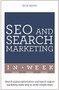 Successful SEO and Search Marketing in a Week: Teach Yourself by Nick Smith, 9781473610323