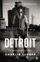 Detroit (An American Autopsy) by Charlie LeDuff, 9780143124467
