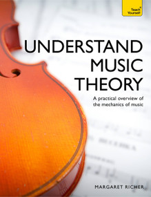 Understand Music Theory by Margaret Richer, 9781473614871
