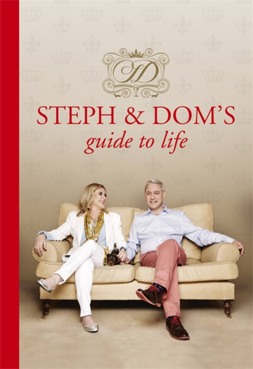 Steph and Dom's Guide to Life by Steph Parker, Dom Parker, 9781473620636