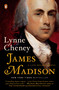 James Madison (A Life Reconsidered) by Lynne Cheney, 9780143127031