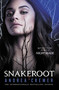 Snakeroot by Andrea Cremer, 9780147508607