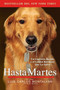 Hasta Martes (Spanish Edition) by Luis Carlos Montalván, 9780147509338