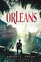 Orleans by Sherri L. Smith, 9780147509963