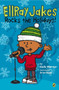 EllRay Jakes Rocks the Holidays! by Sally Warner, Brian Biggs, 9780147512512
