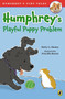 Humphrey's Playful Puppy Problem by Betty G. Birney, Priscilla Burris, 9780147514844