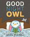 Good Night Owl by Greg Pizzoli, Greg Pizzoli, Greg Pizzoli, 9781484712757