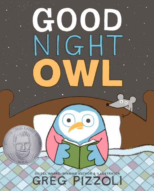 Good Night Owl by Greg Pizzoli, Greg Pizzoli, Greg Pizzoli, 9781484712757
