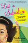 Lost in Suburbia: a Momoir (How I Got Pregnant, Lost Myself, and Got My Cool Back in the New Jersey Suburbs) by Tracy Beckerman, 9780399159930