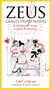 Zeus Grants Stupid Wishes (A No-Bullshit Guide to World Mythology) by Cory O'Brien, Sarah E. Melville, 9780399160400