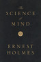 The Science of Mind: Deluxe Leather-Bound Edition by Ernest Holmes, 9780399160882