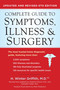Complete Guide to Symptoms, Illness & Surgery (Updated and Revised 6th Edition) by H. Winter Griffith, 9780399161513