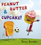 Peanut Butter & Cupcake by Terry Border, Terry Border, 9780399167737