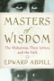 Masters of Wisdom (The Mahatmas, Their Letters, and the Path) by Edward Abdill, 9780399171079