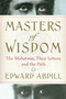 Masters of Wisdom (The Mahatmas, Their Letters, and the Path) by Edward Abdill, 9780399171079