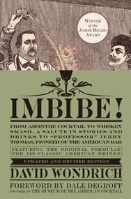Imbibe! Updated and Revised Edition by David Wondrich, 9780399172618