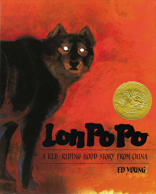 Lon Po Po (A Red-Riding Hood Story From China) by Ed Young, 9780399216190