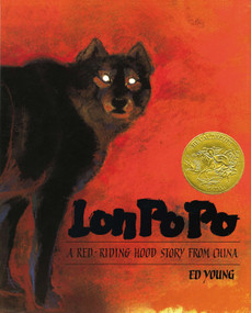 Lon Po Po (A Red-Riding Hood Story From China) by Ed Young, 9780399216190