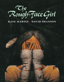 The Rough-Face Girl by Rafe Martin, David Shannon, 9780399218590