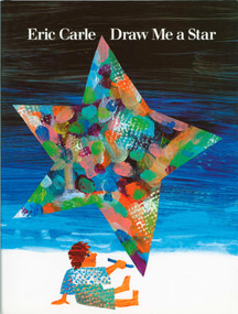 Draw Me a Star by Eric Carle, 9780399218774