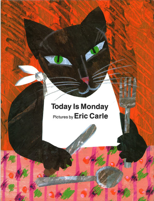 Today Is Monday by Eric Carle, 9780399219665