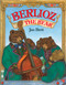 Berlioz the Bear by Jan Brett, 9780399222481