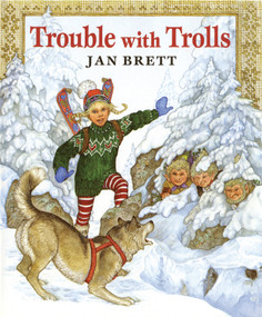 Trouble with Trolls by Jan Brett, 9780399223365
