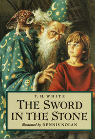 The Sword in the Stone by T. H. White, 9780399225024