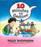 10 Minutes till Bedtime by Peggy Rathmann, 9780399231032
