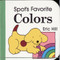 Spot's Favorite Colors (Miniature Edition) by Eric Hill, 9780399231773