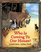 Who is Coming to Our House? by Joseph Slate, Ashley Wolff, 9780399234101