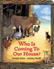 Who is Coming to Our House? by Joseph Slate, Ashley Wolff, 9780399234101