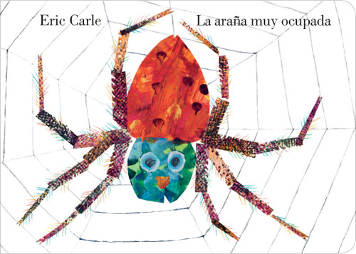 La araña muy ocupada by Eric Carle, Eric Carle, 9780399242410