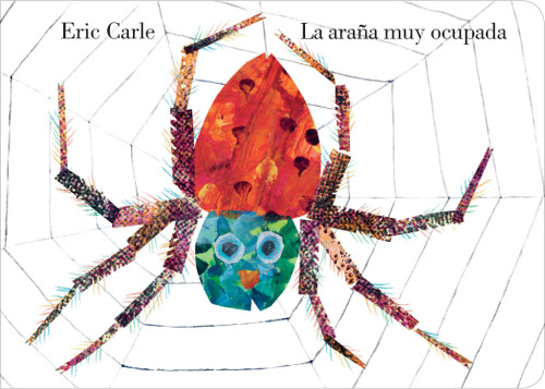 La araña muy ocupada (Spanish Edition) by Eric Carle, Eric Carle, 9780399242410