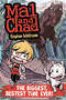 Mal and Chad: The Biggest, Bestest Time Ever! by Stephen McCranie, Stephen McCranie, 9780399252211