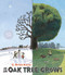 As an Oak Tree Grows by G. Brian Karas, G. Brian Karas, 9780399252334