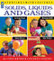 Solids, Liquids and Gases by Ontario Science Centre, Ray Boudreau, 9781550744019
