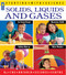 Solids, Liquids and Gases by Ontario Science Centre, Ray Boudreau, 9781550744019