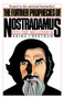 The Further Prophecies of Nostradamus (Into the Millennium) by Erika Cheetham, 9780399511219