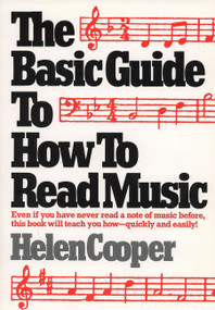 The Basic Guide to How to Read Music by Helen Cooper, 9780399511226