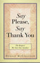 Say Please, Say Thank You (The Respect We Owe One Another) by Donald Mccullough, 9780399525384