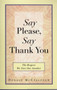 Say Please, Say Thank You (The Respect We Owe One Another) by Donald Mccullough, 9780399525384