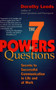 The 7 Powers of Questions (Secrets to Successful Communication in Life and at Work) by Dorothy Leeds, 9780399526145