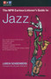 The NPR Curious Listener's Guide to Jazz by Loren Schoenberg, Wynton Marsalis, 9780399527944