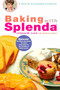 Baking with Splenda by JoAnna M. Lund, Barbara Alpert, 9780399532450