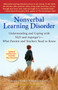 Nonverbal Learning Disorder (Understanding and Coping with NLD and Asperger's--What Parents and Teachers Need to Know) by Rondalyn Varney Whitney, 9780399534676