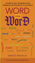 Word for Word (Transform Your Vocabulary from Pedestrian to Precocious* in an Instant (*or fromSophisticated to Straightforward)) by James E. Snyder Jr., 9780399535383