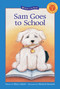 Sam Goes to School by Mary Labatt, Marisol Sarrazin, 9781553375654